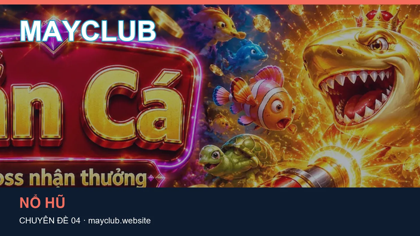 Những nhầm lẫn thường gặp khi đọc nội dung Trò chơi trên MAYCLUB