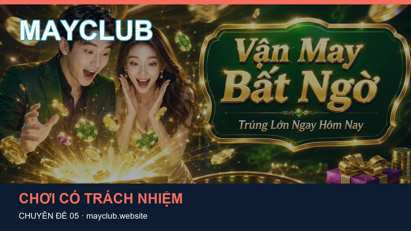 Game bài: những thuật ngữ cần hiểu khi tra cứu MAYCLUB